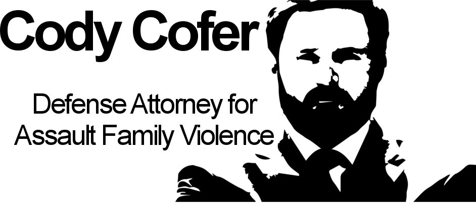 Cody Cofer Criminal Lawyer Assault