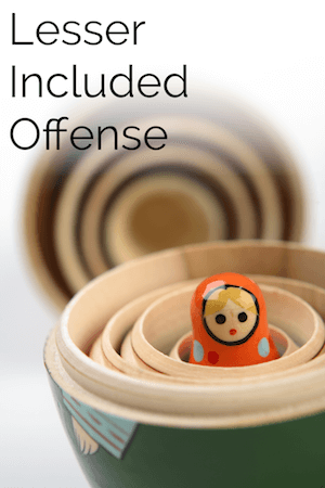What is a lesser included offense